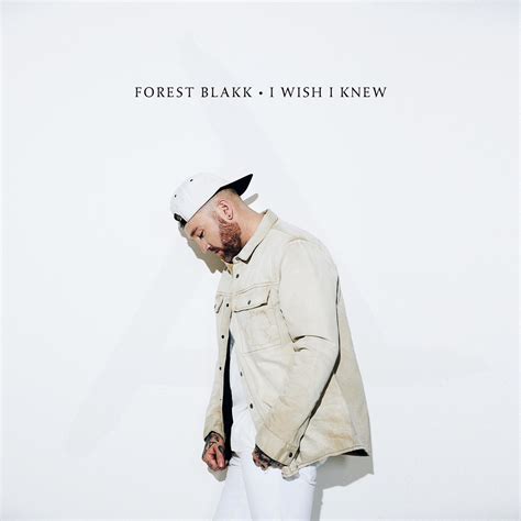 Forest Blakk, I Wish I Knew (Single) in High-Resolution Audio ...