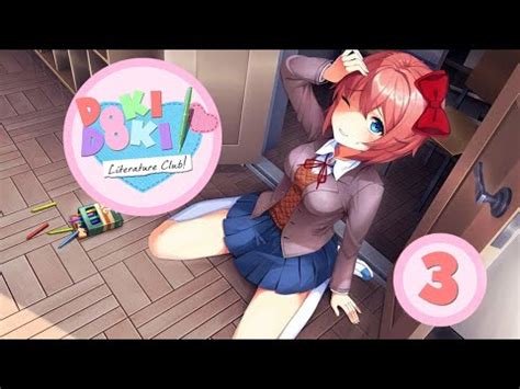 Doki Doki Literature Club! Part 3 Hanging Out With Sayori - YouTube