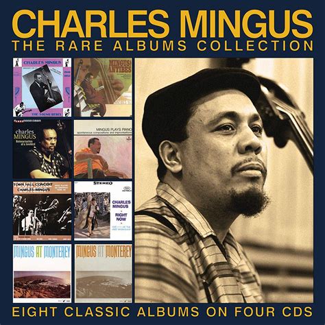 The Rare Albums Collection: Charles Mingus, Charles Mingus: Amazon.fr: Musique