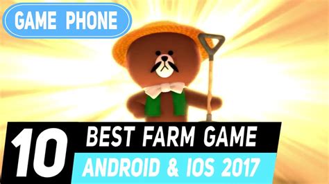 Top 10 Best Farm Game On mobile Android l ios 2017 - YouTube