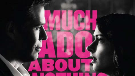 Much Ado About Nothing (2013) - TrailerAddict