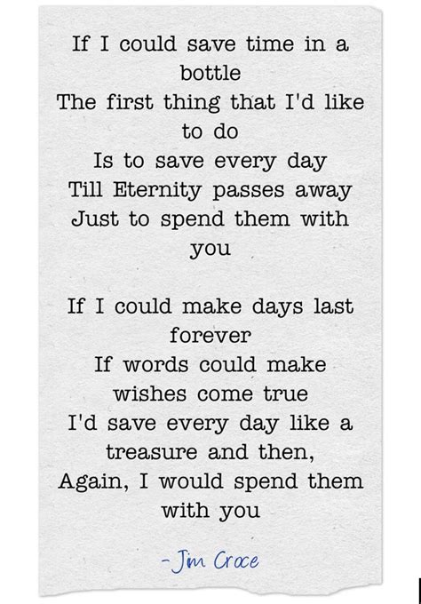 If I could save time in a bottle The first thing that I'd - Quozio