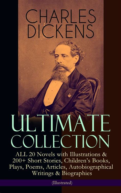 CHARLES DICKENS Ultimate Collection – ALL 20 Novels with Illustrations ...