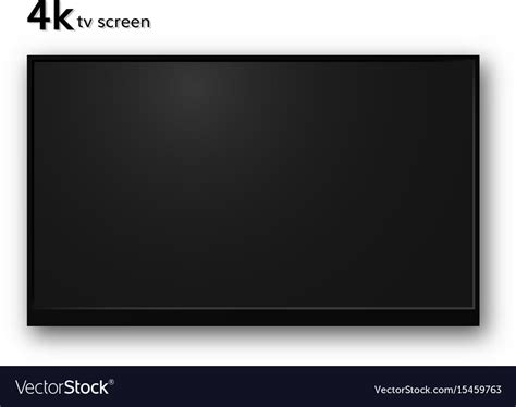Blank 4k tv screen Royalty Free Vector Image - VectorStock