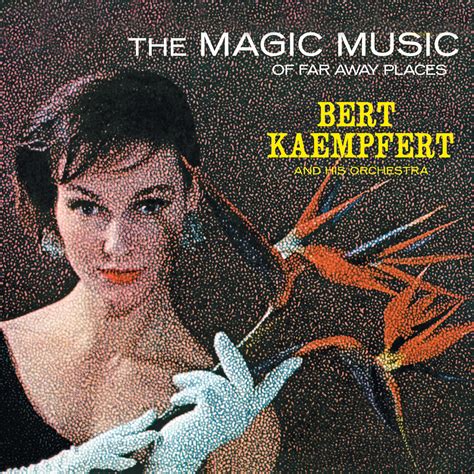 Bert Kaempfert And His Orchestra | iHeart