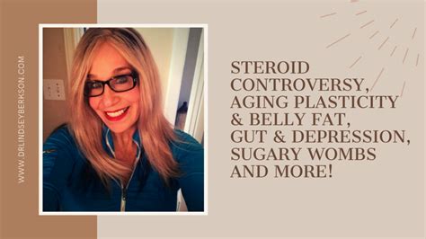 Steroid Controversy, Aging & Belly Fat, Gut & Depression, Sugary Wombs & More! (#190)