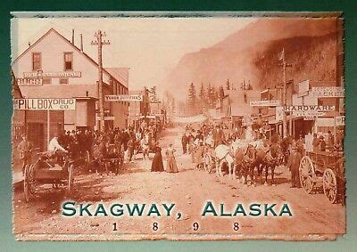 Skagway Alaska Downtown Broadway Street in 1898 during Gold Rush AK --- Postcard | eBay