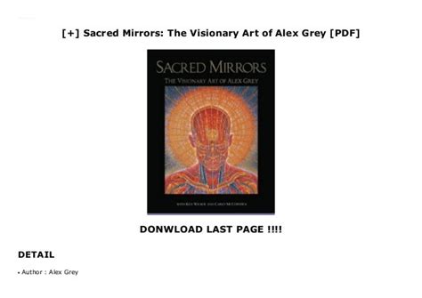 Sacred Mirrors: The Visionary Art of Alex Grey [PDF]