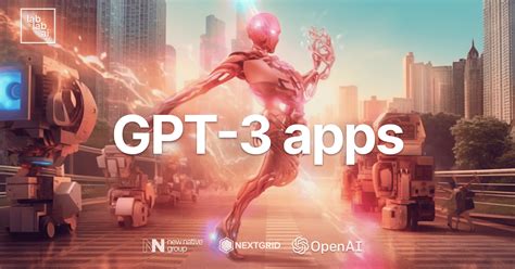 Embark into the world of GPT-3 technology with AI applications created ...