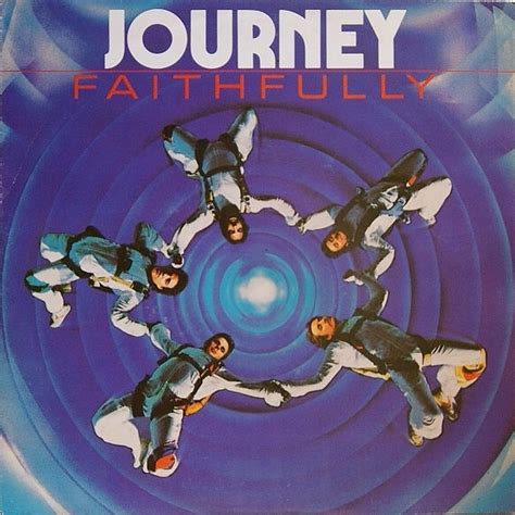 Journey - Faithfully | Releases, Reviews, Credits | Discogs