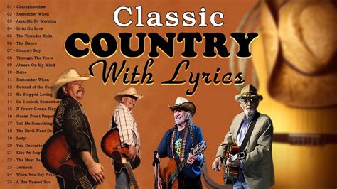 Country Songs Lyrics - Best Classic Country Songs With Lyrics - Country Music Lyrics Playlist ...