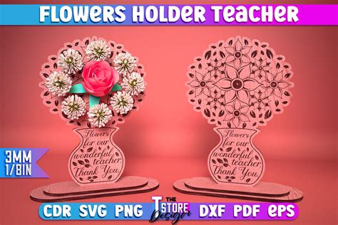 Flowers Holder Teacher Laser Cut SVG | Graphic by The T Store Design ...