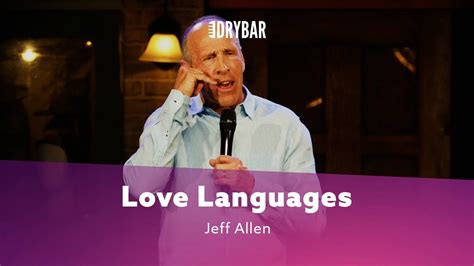 Dry Bar Comedy - Love Languages - Jeff Allen | Facebook