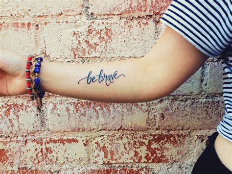 Be brave | Be brave tattoo, Tattoos, Tattoo quotes