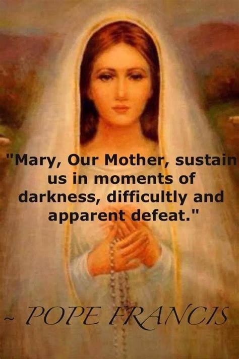 Quotes about Mother Mary (36 quotes)