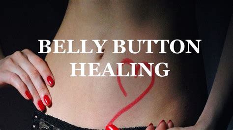 Belly Button Healing I Secret to Healthy Body and Life - YouTube