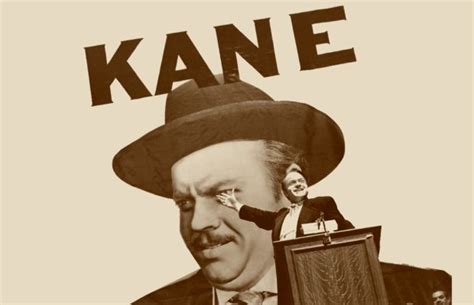 Memorable Citizen Kane quotes |Quotes from the Past