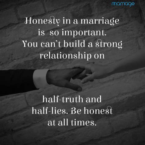 Trust Quotes - Honesty in a marriage is so important. You...