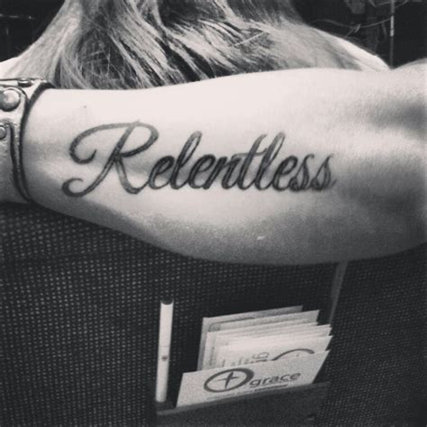 Relentless | Tattoos for guys, Tattoos, Tattoo fonts