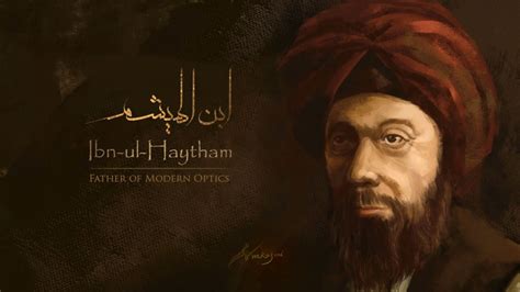 Ibn al-Haytham in 2020 | Muslim culture, Islam, Change the world