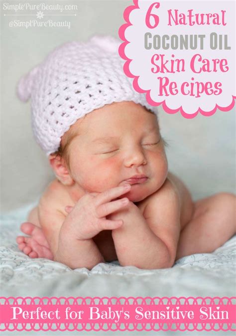 6 Natural Baby Skin Care Recipes Using Coconut Oil: Perfect for Your Baby's Sensitive Skin ...