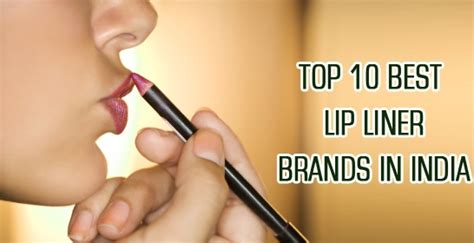 10 Best Lip Liner Brands in India | Medicalhealthtips.com