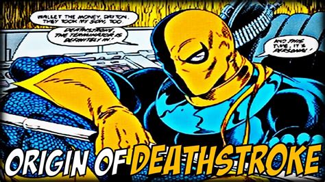 ORIGIN OF DEATHSTROKE │ Comic History - YouTube