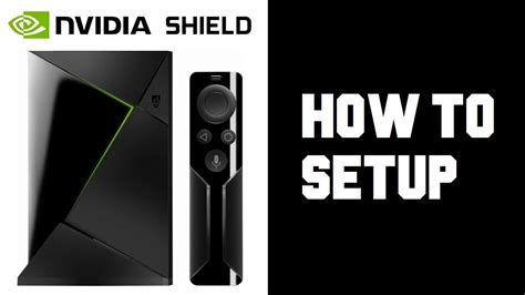 How To Set up Nvidia Shield TV - Nvidia Shield Setup - Android Manual Setup Wifi Setup ...