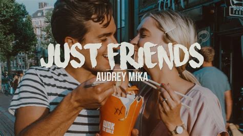 Just Friends | Audrey Mika (Lyrics) - YouTube