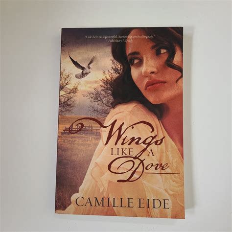 Wings Like a Dove by Camille Eide, Paperback | Pangobooks