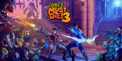 Orcs Must Die 3 Nintendo Switch Version Full Game Setup Free Download - EPN