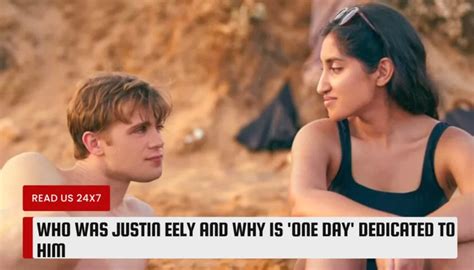 Who was Justin Eely and why is 'One Day' dedicated to him?