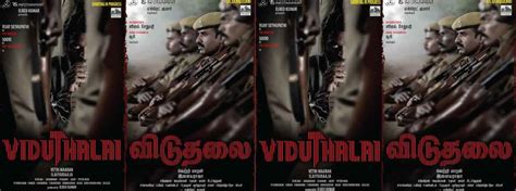 Viduthalai - Movie | Cast, Release Date, Trailer, Posters, Reviews ...