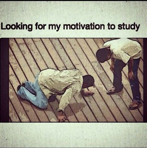 Looking for my motivation to study- precisely why I'm on pinterest right now | Studying funny ...