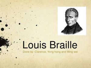 Louis Braille Quotes. QuotesGram