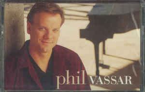 Phil Vassar – Phil Vassar (2000, Dolby HX PRO, Cassette) - Discogs