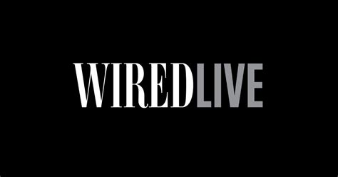 WIRED: WIRED Live Video Series