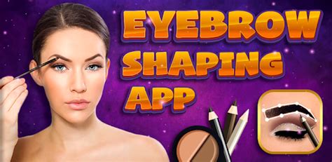 Eyebrow Shaping App - Beauty Makeup Photo APK Download For Free