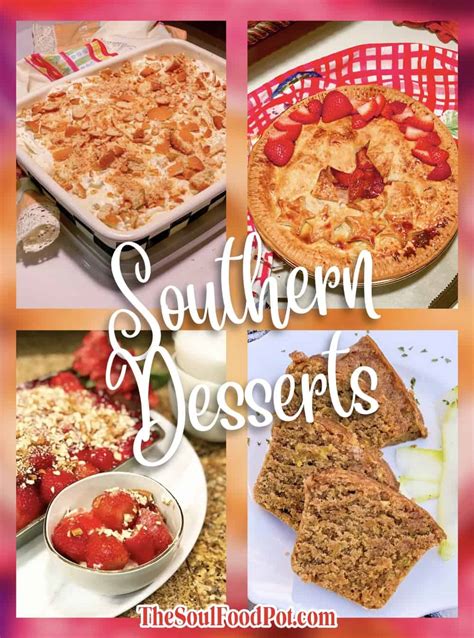 26 Best Southern Desserts - The Soul Food Pot