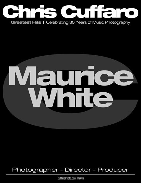 Greatest Hits: Maurice White – Chris Cuffaro