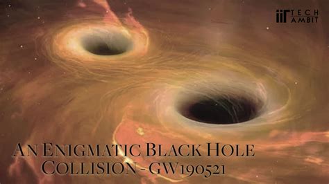 An Enigmatic Black Hole Collision - GW190521