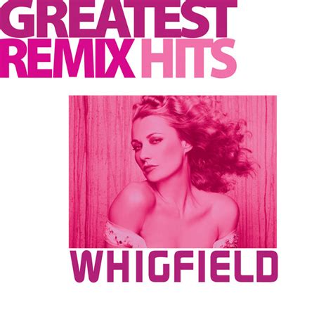 Greatest Remix Hits - Album by Whigfield | Spotify