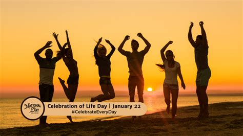 JANUARY 22, 2024 | CELEBRATION OF LIFE DAY | NATIONAL SANCTITY OF HUMAN LIFE DAY | NATIONAL ...