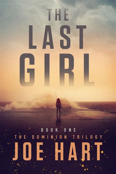 The Last Girl – Joe Hart | Thriller books, Books, Books for teens