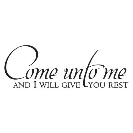 Come Unto Me Wall Quotes™ Decal | WallQuotes.com