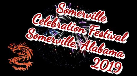 Somerville Celebration Festival Somerville, Alabama 2019 - YouTube