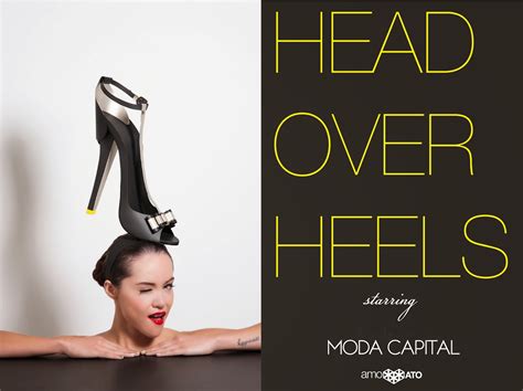 "Head Over Heels" | MODA CAPITAL