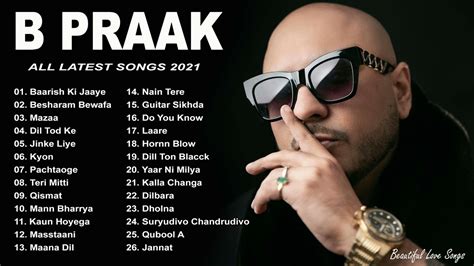 All New Songs Of B Praak | B Praak Best Bollywood Songs 2021 - YouTube