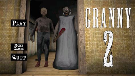 GRANNY CHAPTER TWO Full Gameplay - YouTube