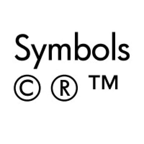 Copyright, Trademark & Registered Trademark Symbols